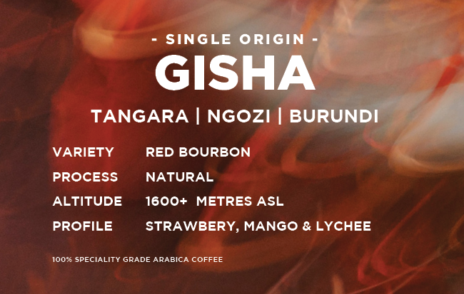 Burundi: Gisha - Natural Bourbon